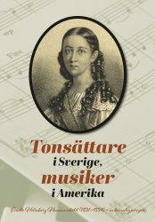 Emilie Holmberg, tonsättare, pianist, sångerska